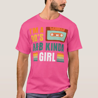 私は90年代のRb Kindaの女の子だ Tシャツ