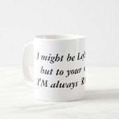 私は…あなたの驚きに左きき、であるかもしれません コーヒーマグカップ (正面左)