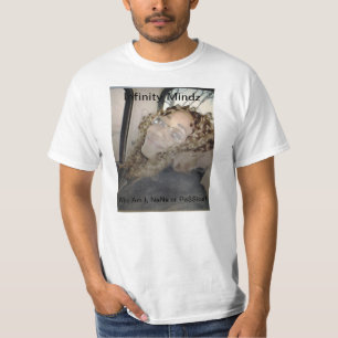 私は"だれNeNeまたはPa$$ionのティーであるか無限Mindz " Tシャツ
