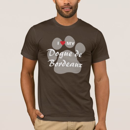 私は(ハート)私のDogue de Bordeauxを愛します Tシャツ (正面)