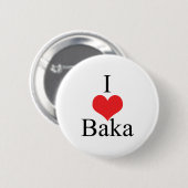 私は(ハート) Bakaを愛します 缶バッジ (正面&裏面)