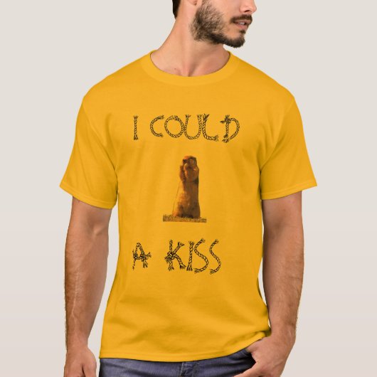 私は"ホリネズミ"キスできました Tシャツ (正面)