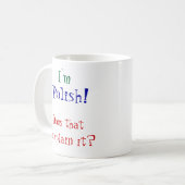 私は、ポーランド語あります! コーヒーマグカップ (正面左)