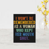 私は、口を閉ざしたままの女性として記憶されることはない カード (黄色い花)