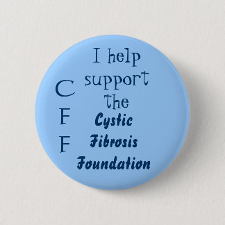 私は、嚢胞性のFibrosisFoundation、CFF支えるのを救済します 缶バッジ