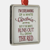 私は**白のクリスマスを夢見ている* メタルオーナメント (右)