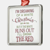 私は**白のクリスマスを夢見ている* メタルオーナメント (左)