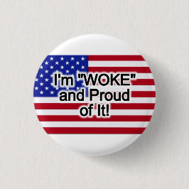 私は「目覚めた」誇りを持ったよ！ 缶バッジ