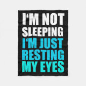 私は、私ちょうど休ませています私の目を眠っていません フリースブランケット (正面)