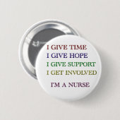 私は、私ですナース与えます 缶バッジ (正面&裏面)