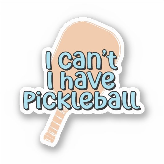 私は、私はピックボールを持っている | Pickleballパドル シール (正面)
