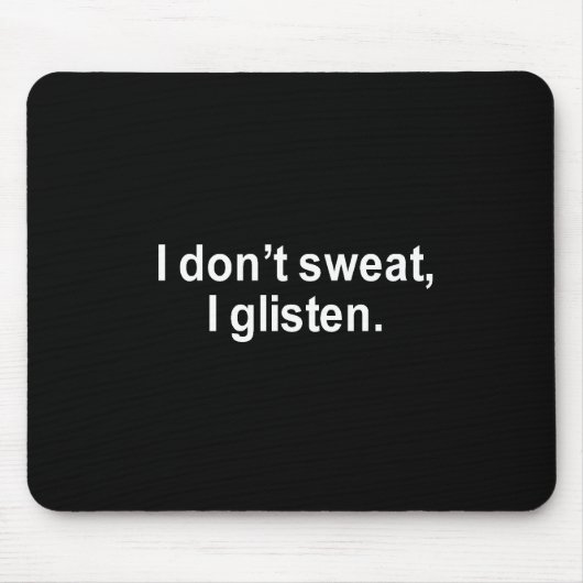 私は、私Tシャツぴかぴか光ります発汗しません マウスパッド (正面)
