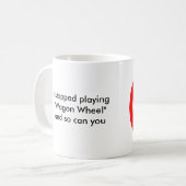 私は「荷馬車の車輪」を遊ぶことをストップ、従って襲ってもいいです コーヒーマグカップ (正面左)
