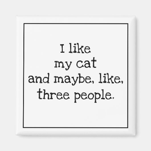 私は[FILL IN THE]と空白の多分3人が好き マグネット (正面)