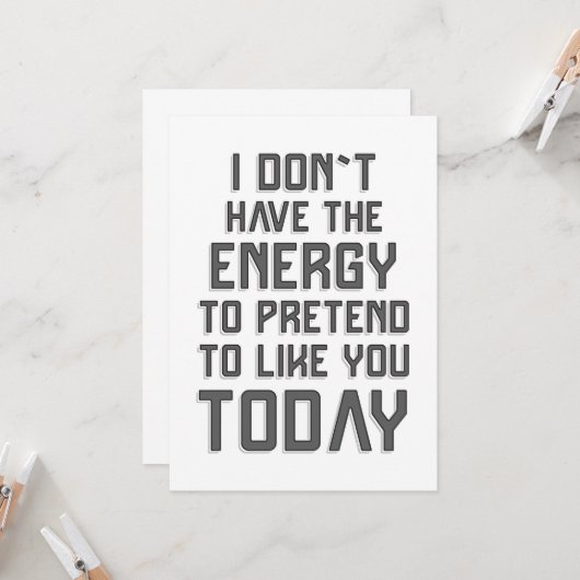 私は` tを持っています好むことをふりをするべきエネルギーを着ます カード (正面/裏面インサイチュ)