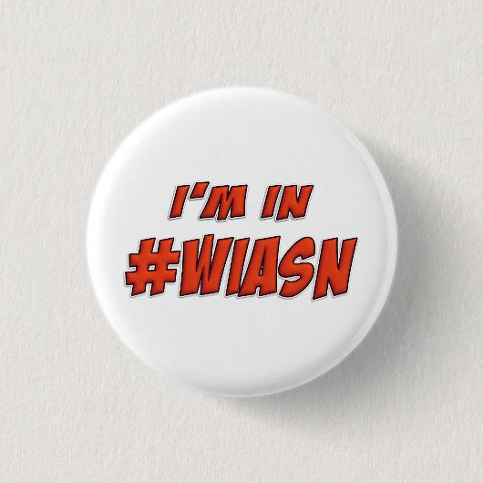 私は#WIASN Pinのバッジにあります 缶バッジ (正面)