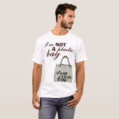 私はAのポリ袋ではないです Tシャツ (正面フル)