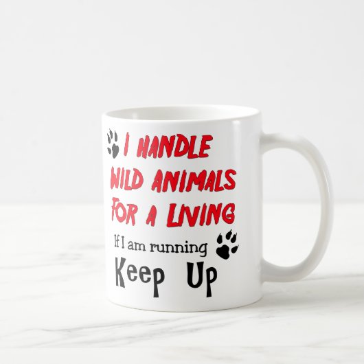 私はAの生活のための野生動物を扱います コーヒーマグカップ (右)