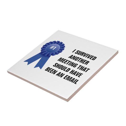 私はaべきである別の会合を生き延びました タイル (側面)