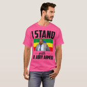 私はAbiy Ahmed博士と共に立つ – エチオピア2018 Tシャツ (正面フル)