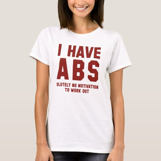 私はAbsを持っている Tシャツ (正面)
