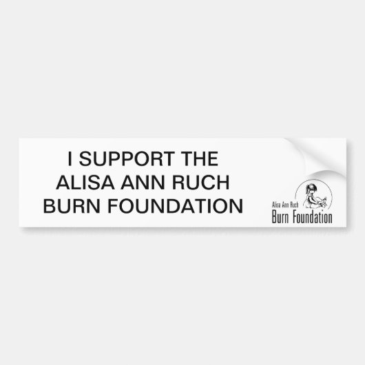 私はALISA ANN RUCHの焼跡の基礎を支えます バンパーステッカー (正面)