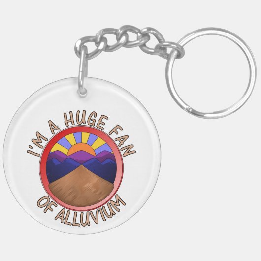 私はAlluvium Geology Punの大ファン キーホルダー (裏面左)