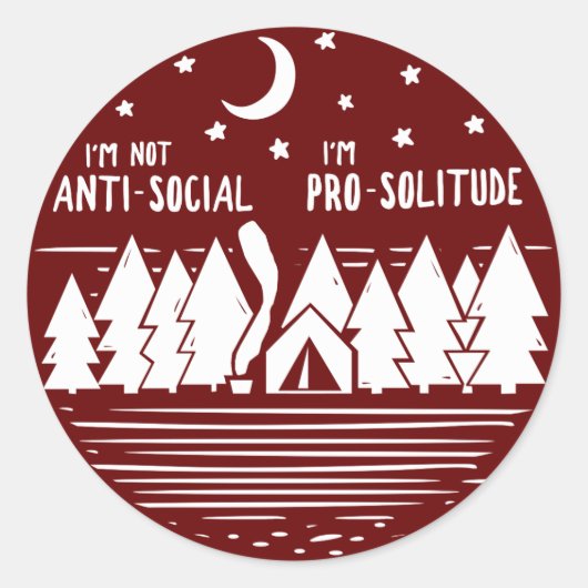 私はAnt-Socialではない私はPro-Solitude ラウンドシール (正面)