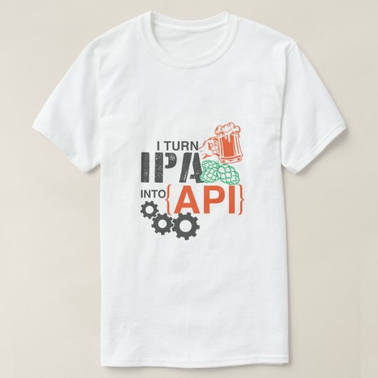 私はAPIにIPAを回します Tシャツ (デザイン正面)