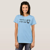私はASTIFF 1を必要とします Tシャツ (正面フル)