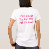 私はAVONを販売します! できますも! 私にいかに尋ねて下さい! Tシャツ (裏面)