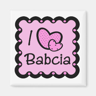 私はBabciaのかわいいTシャツを愛します マグネット