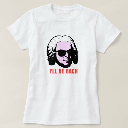 私はBachです Tシャツ (デザイン正面)