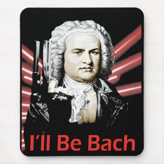 私はBachのマウスパッドです マウスパッド (正面)