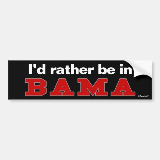 私はBamaにむしろいます バンパーステッカー (正面)
