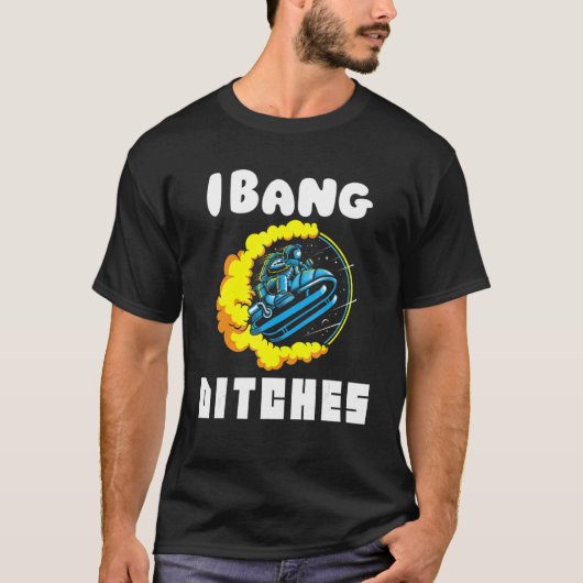 私はBang Ditches Astrojumpおもしろい Snomobiling私のために Tシャツ (正面)