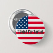 私はBartlet -西の翼のために投票しました 缶バッジ (正面&裏面)