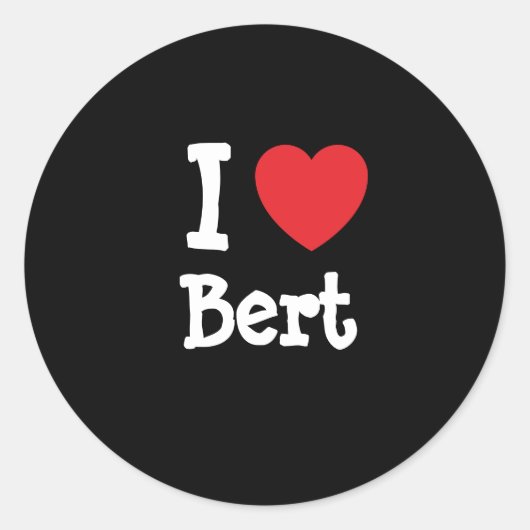私はBertハートのカスタムパーソナライズドが大好き ラウンドシール (正面)