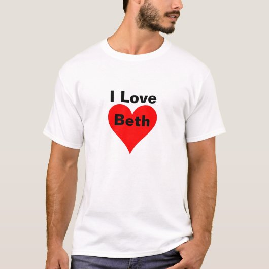 私はBethを愛します Tシャツ (正面)