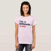 "私はBilliever"のピンクのティーです Tシャツ (正面フル)