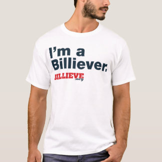 "私はBilliever"の白いTシャツです Tシャツ