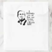 私はblを非難する以外感謝していのすべてのねじを壊した ラウンドシール (バッグ)