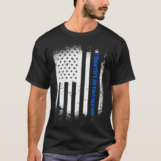 私はBluでアメリカ国旗の予防接種を受けていると識別する Tシャツ (正面)