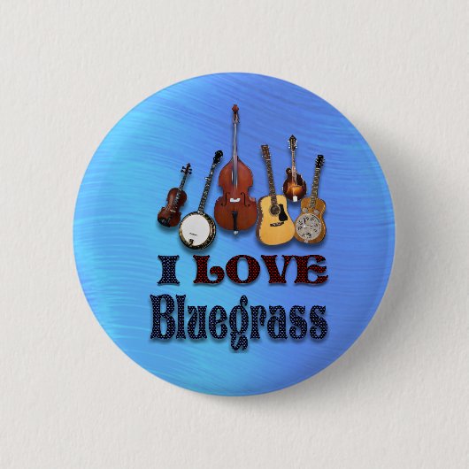 私はBLUEGRASS-BUTTONを愛します 缶バッジ (正面)
