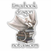 私はBook Dragon Not a Worm Wyvern Wyrm シール (正面)