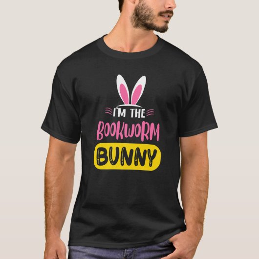 私はBookworm Bunny Rabbit Ears Egg おもしろい Easte Tシャツ (正面)