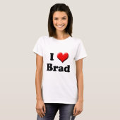 私はBradのTシャツを愛します Tシャツ (正面フル)