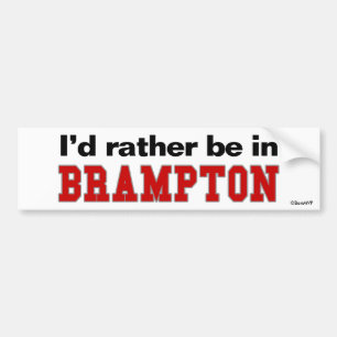 私はBramptonにむしろいます バンパーステッカー