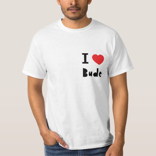 私はBudeを愛します Tシャツ (正面)