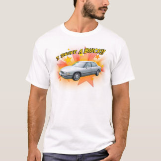 私はBuickを運転します! Tシャツ